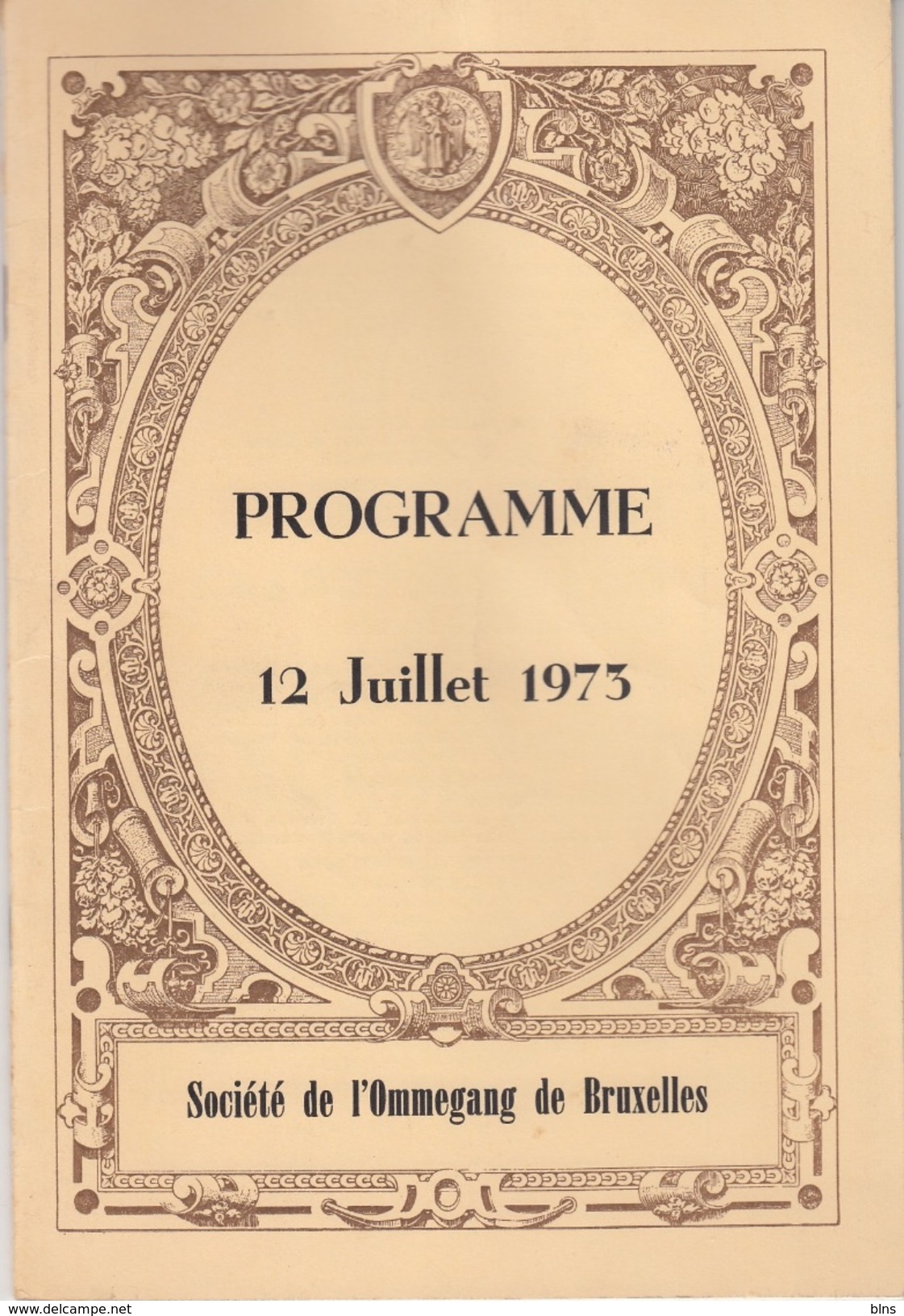 Société De L'Ommegang De Bruxelles - Programme 12 Juillet 1973 - Autres & Non Classés