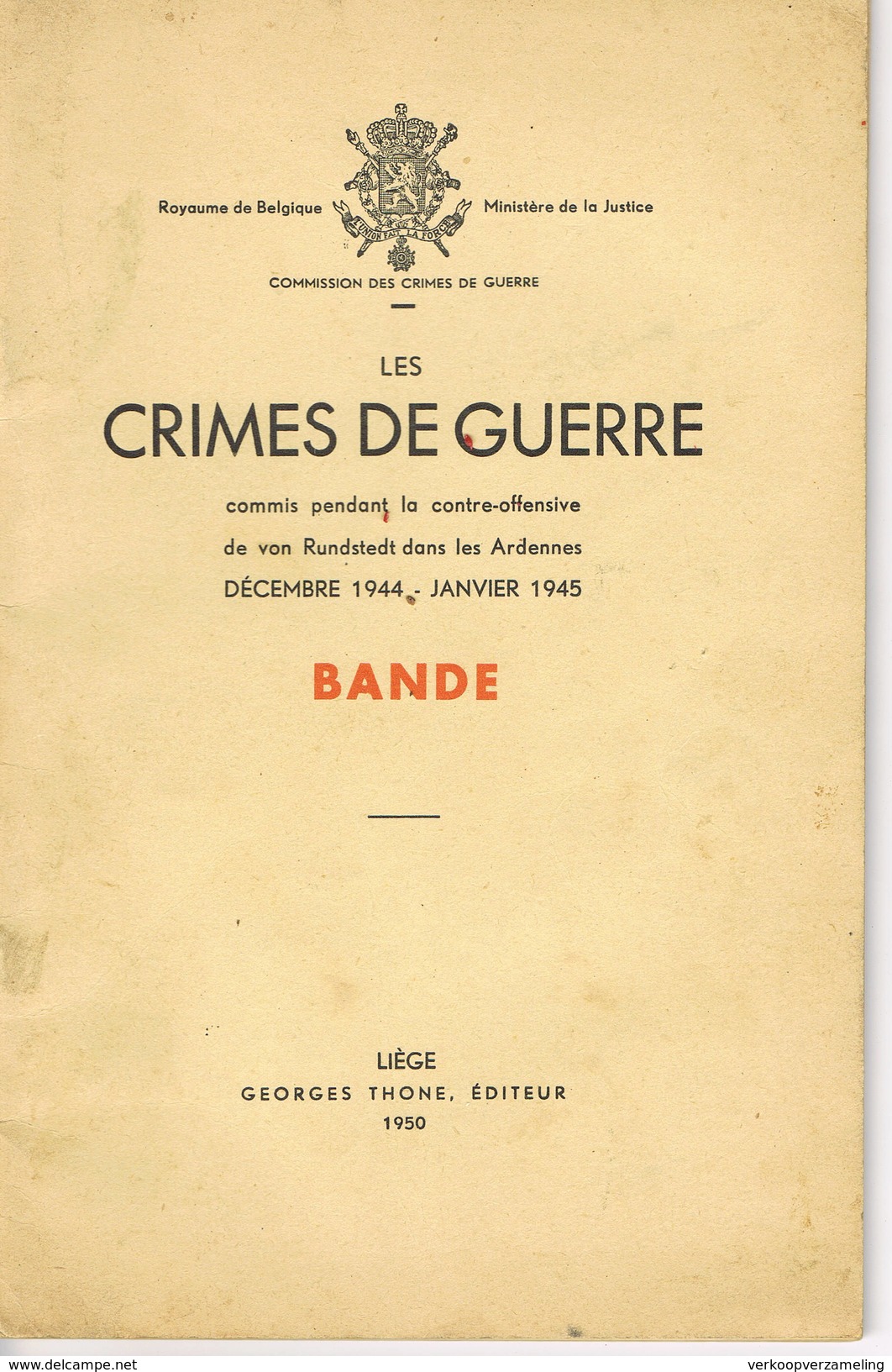 Crimes De Guerre BANDE - 1939-45