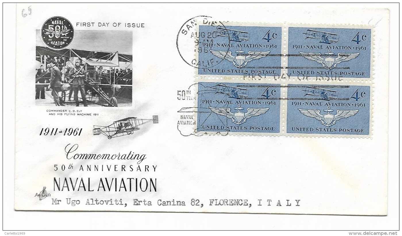 FIRST DAY OF ISSUE  - 50 ANNIVERSARY NAVAL AVIATION 1961 4 DA 4 CENT. SAN DIEGO - Sonstige & Ohne Zuordnung