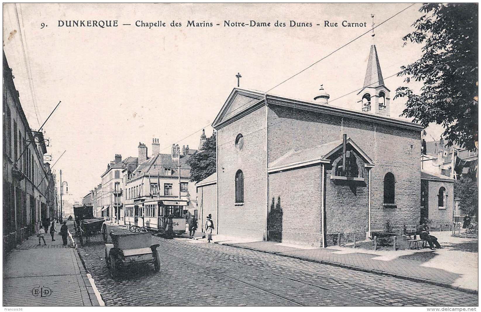 (59) Dunkerque - Chapelle Des Marins - Notre Dame Des Dunes - Rue Carnot 1915 - Dunkerque