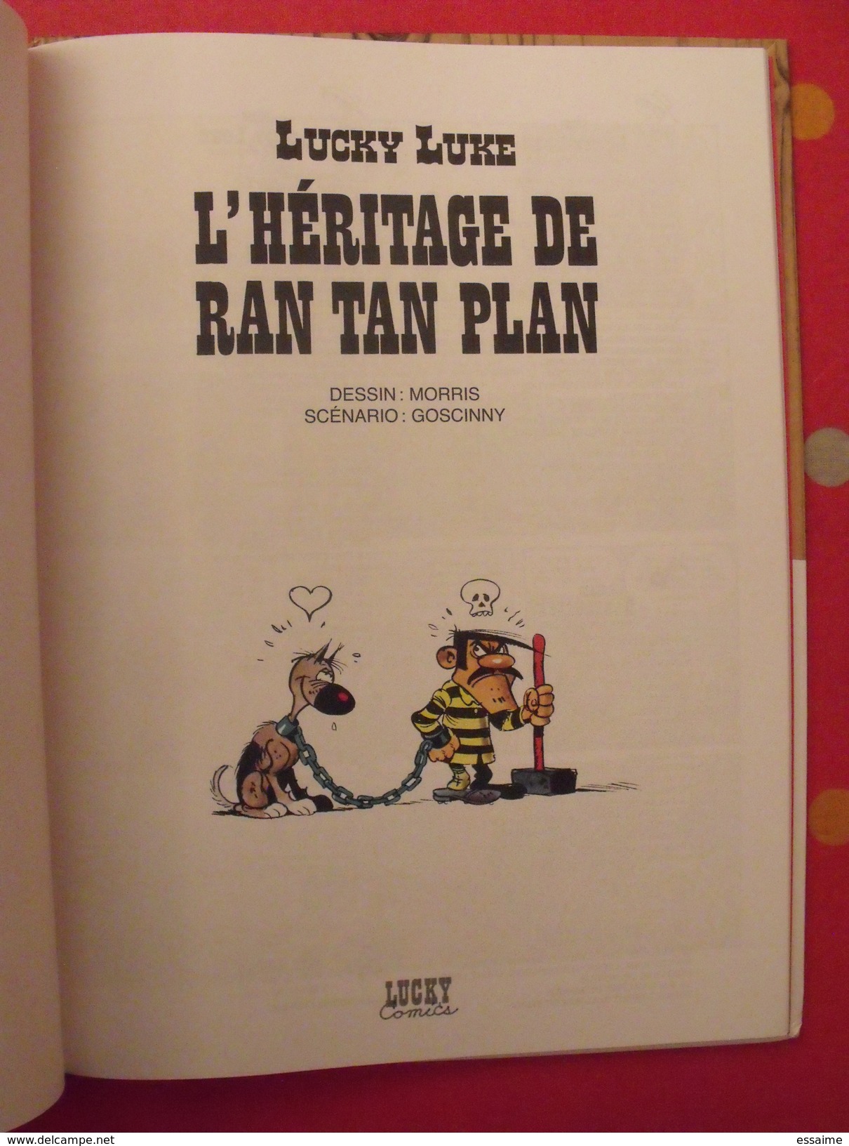 L'héritage De Rantanplan. Morris Goscinny. 2012 - Lucky Luke