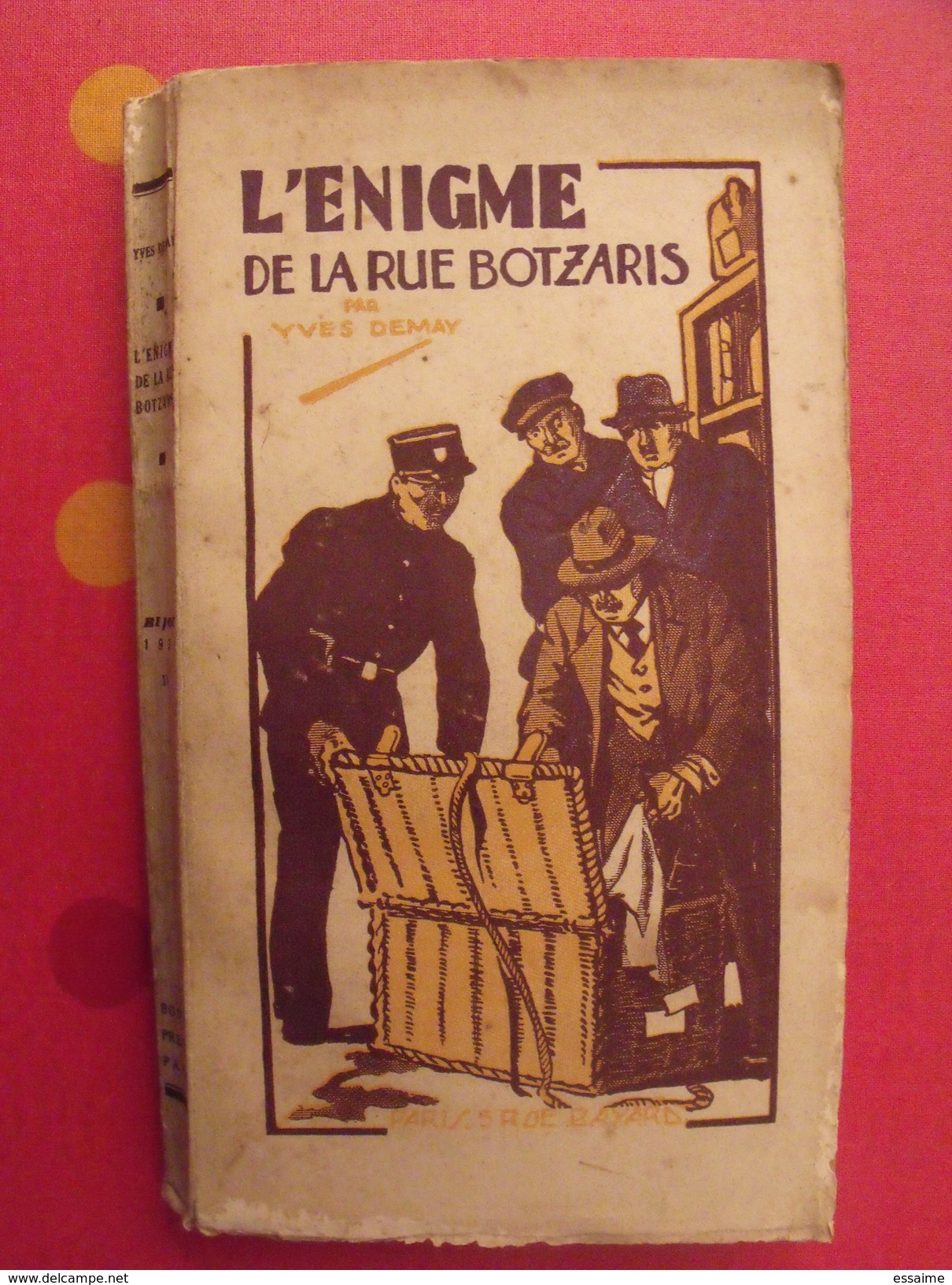 L'énigme De La Rue Botzaris. Yves Demay. Bonne Presse 1939 - Bonne Presse, Coll. Centurion