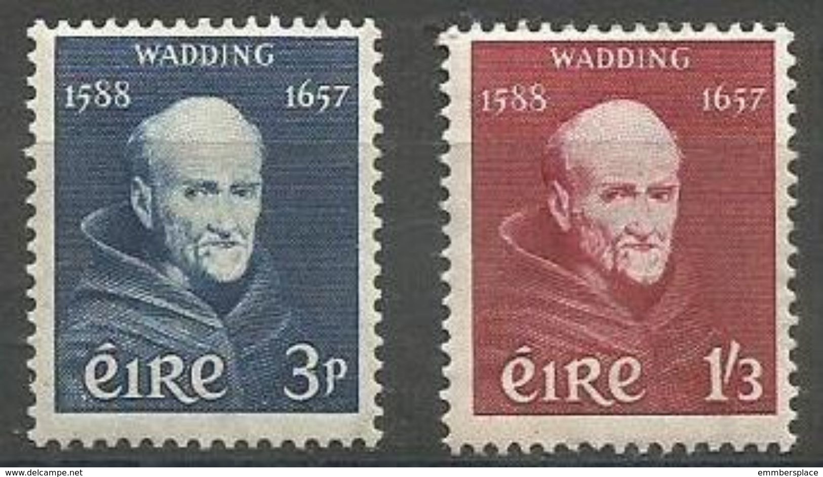 Ireland - 1957 Pater Luke Wadding Set Of 2 MNH **     Sc 163-4 - Neufs