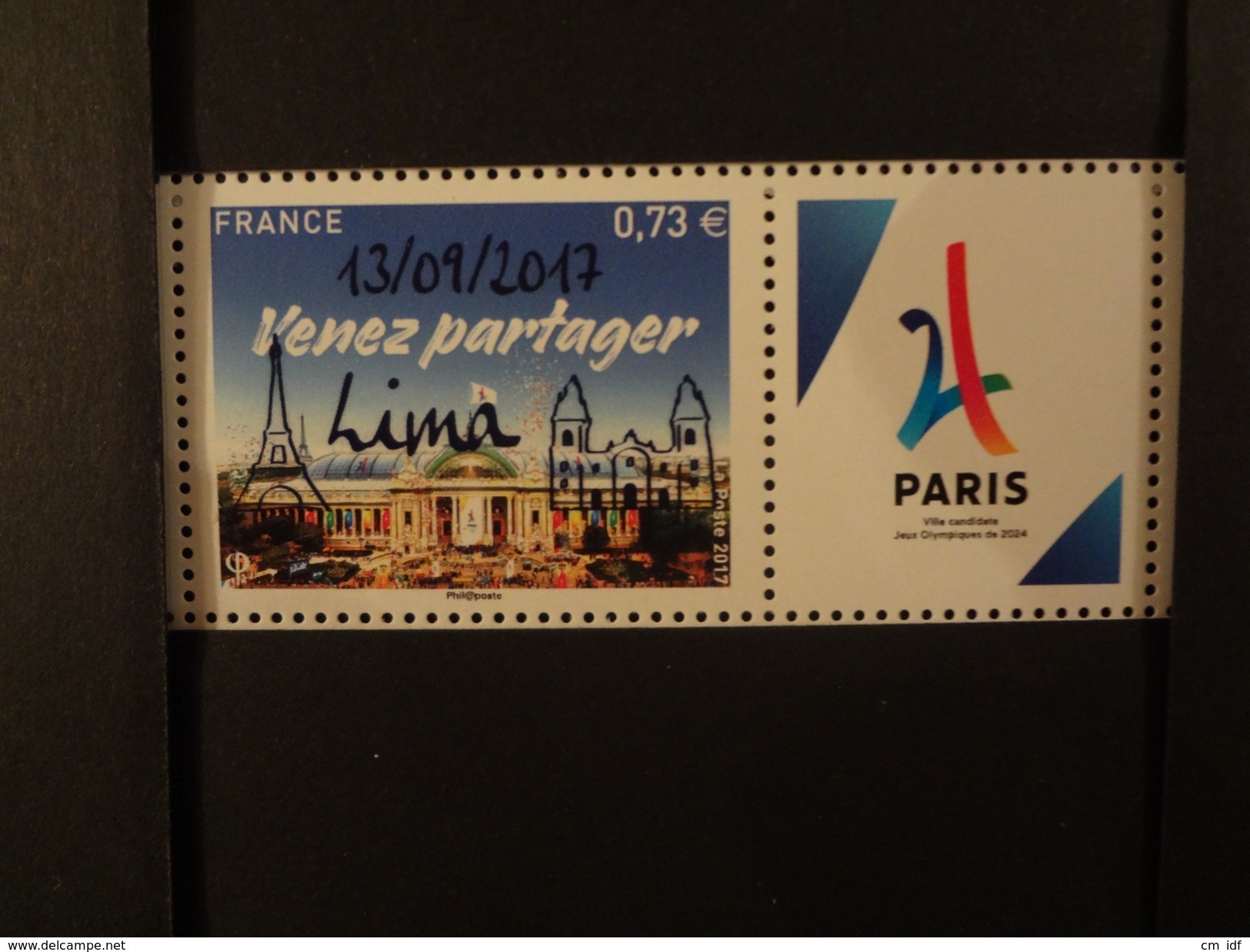 FRANCE 2017 0,73 "VENEZ PARTAGER" PARIS VILLE HOTE JEUX OLYMPIQUES DE 2024, SURCHARGE " 13 01 2017  LIMA " Avec Vignette - Neufs