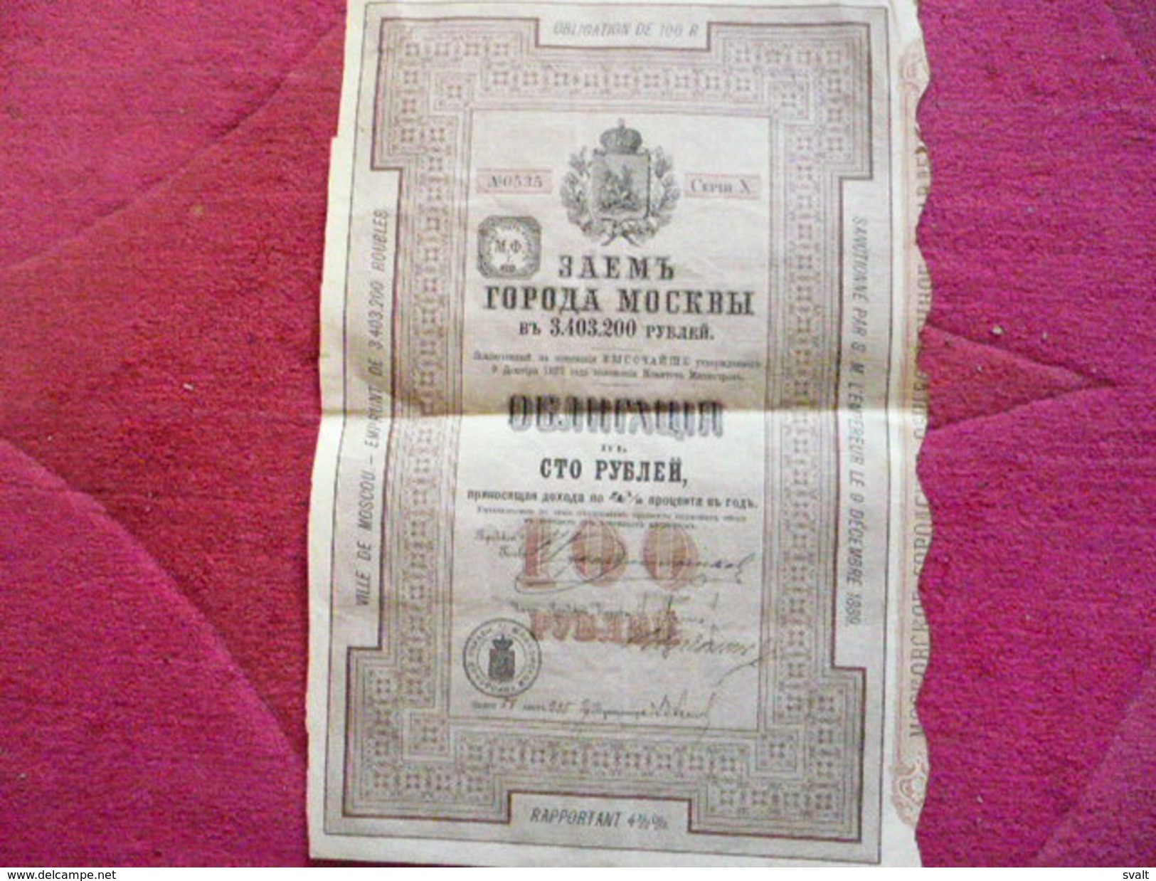 RUSSIE- RUSSIA : Bond / Obligation De 100 Roubles 1889 Série10  Ville De Moscou / Sanctonné Par S.M. Empereur 09.12.1889 - Autres & Non Classés