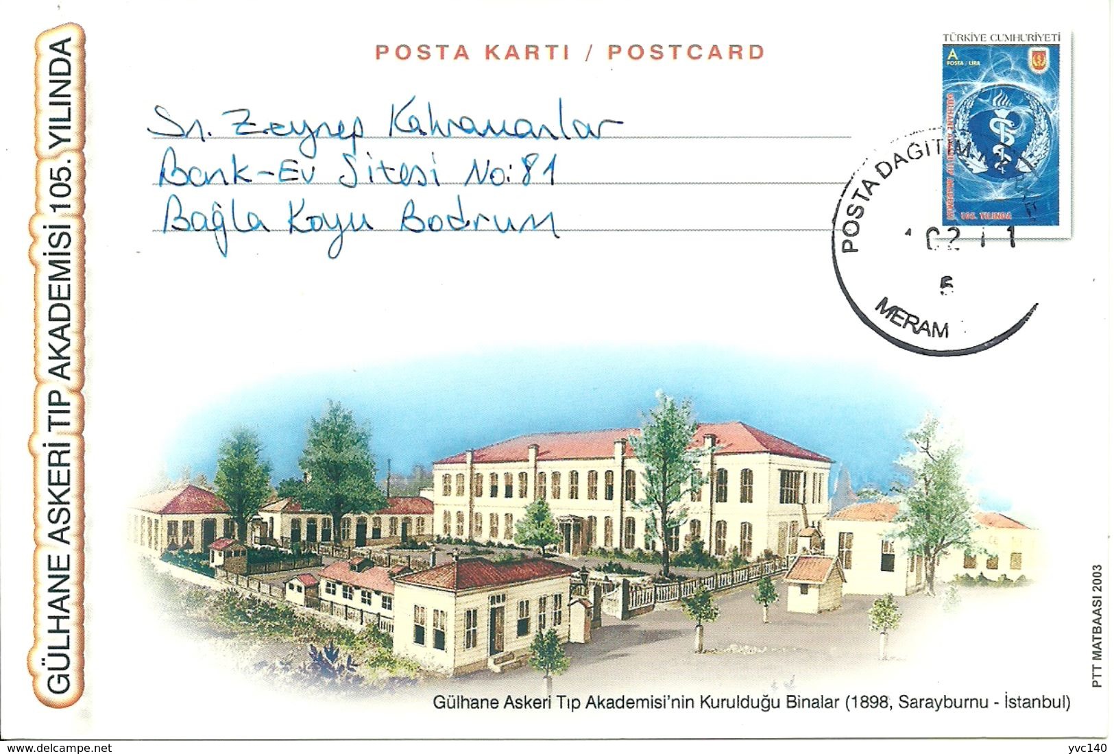 Turkey; Postal Stationery 2003 "105th Anniv. Of The Foundation Of Gulhane Military Medicine Academy" - Postal Stationery