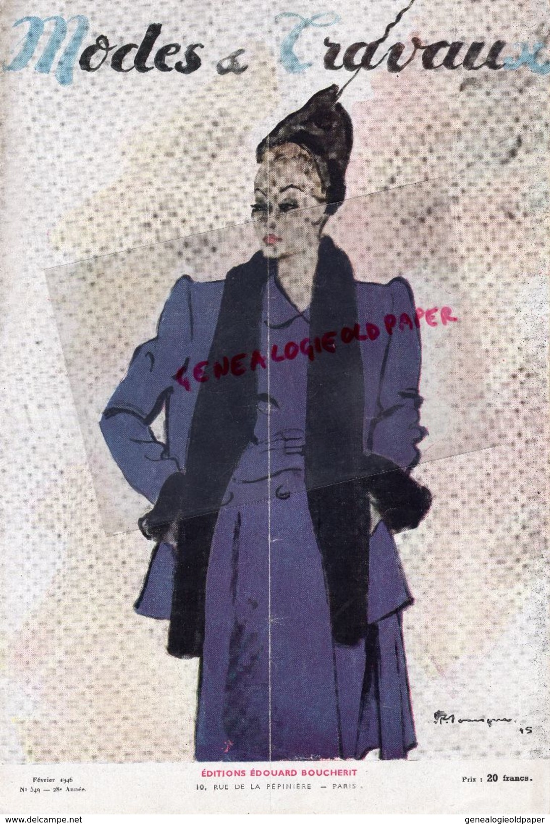 REVUE MODES & TRAVAUX-FEVRIER 1946- N° 549- ROBERT PIGUET-PAQUIN-LELONG-ROBE MARIEE -MARIAGE-MODE - Fashion