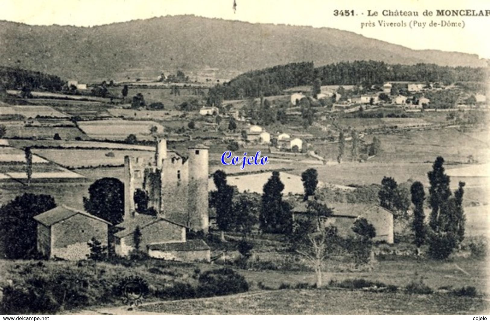 63 - Prés Viverols - Le Château De Moncelar - 1925 - Autres & Non Classés