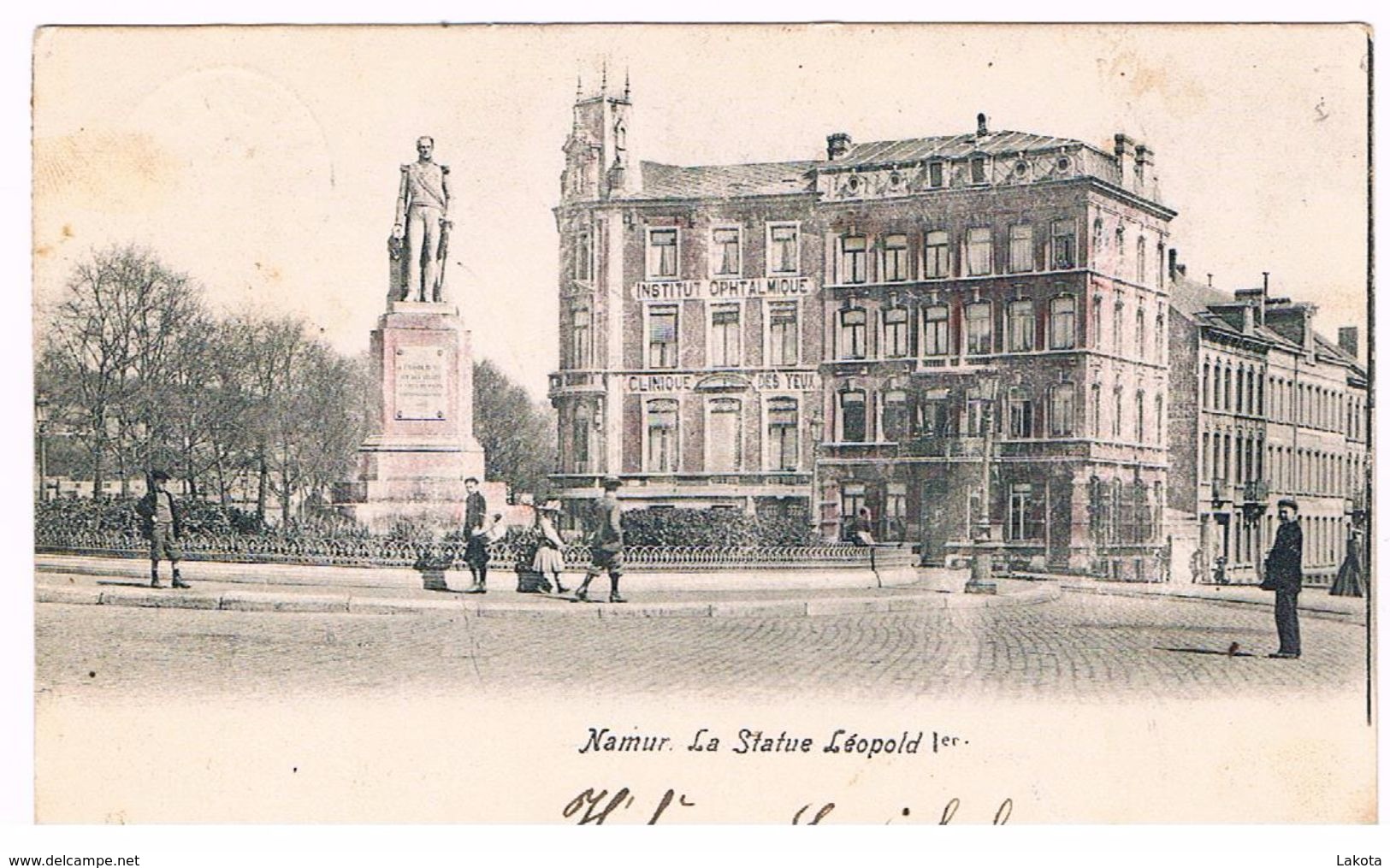 CPA Dos Non Divisé Un Peu Rosée :  NAMUR - Statue Léopold 1er - Institut Ophtalmique, Clinique Des Yeux  (Bribosia) - Namur