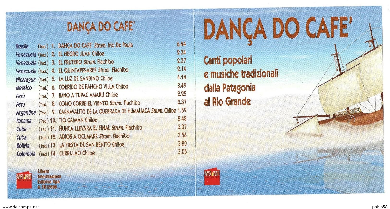 Danca Do Cafè - Canti Popolari Dalla Patagonia Al Rio Grande - Musiche Del Mondo