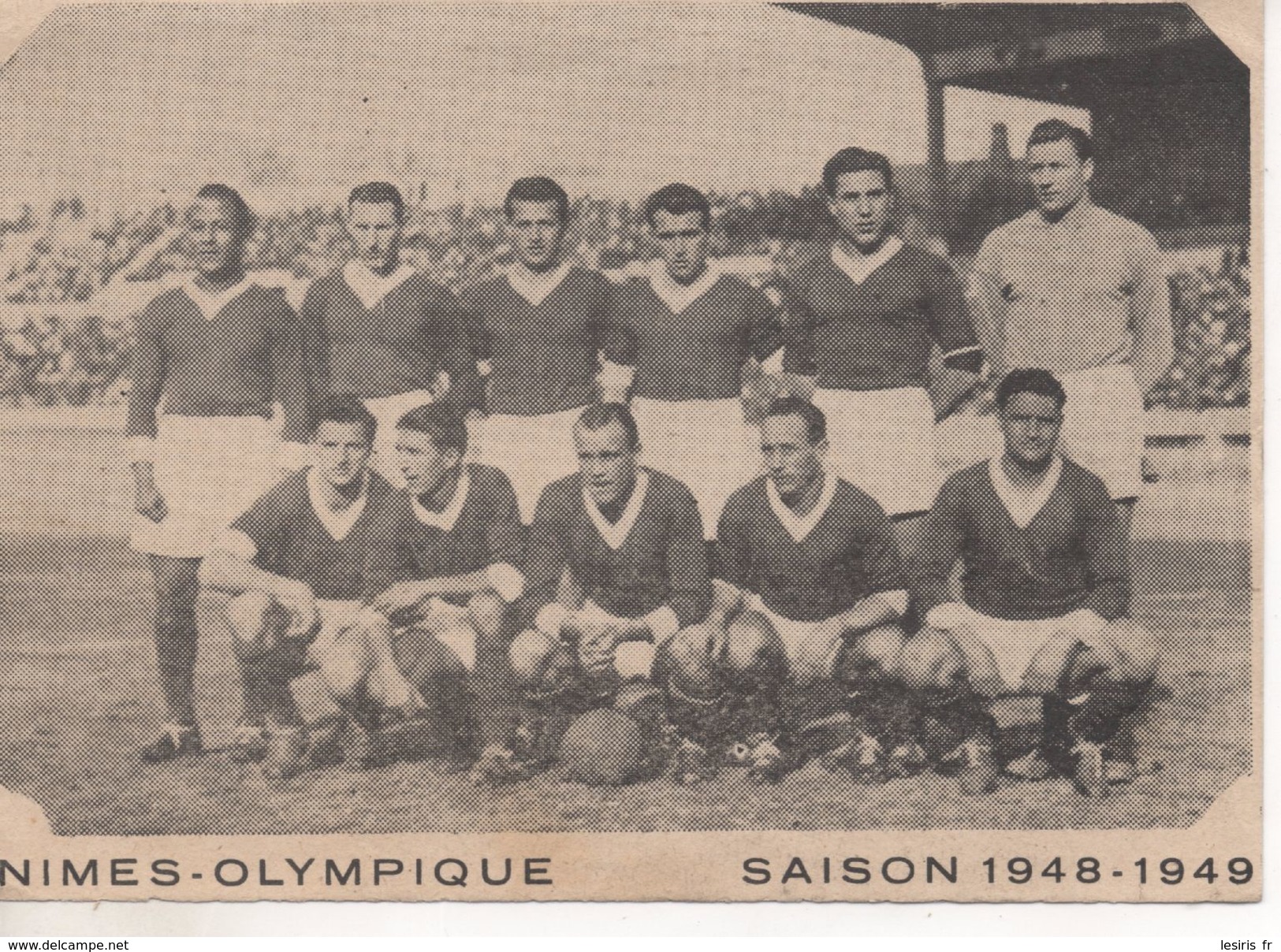 NIMES OLYMPIQUE - SAISON 1948 - 1949 - FOOTBALL - FORMAT CARTE POSTALE - Otros & Sin Clasificación