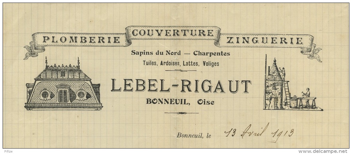 Devis à En-tête Illustré De Lebel-Rigaut Couvreur à Bonneuil (Oise). Plomberie Couverture Zinguerie . 1913 . - 1900 – 1949