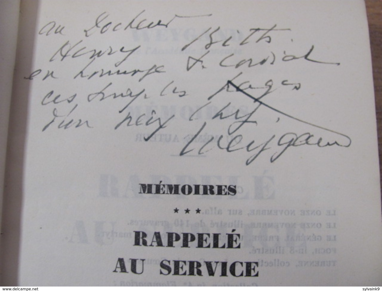 Weygand Memoires Rappelé Au Service Vol 3 50 Eme Mille 1950 Dedicace Ww2 Guerre Mondiale Afrique Proche Orient - Livres Dédicacés