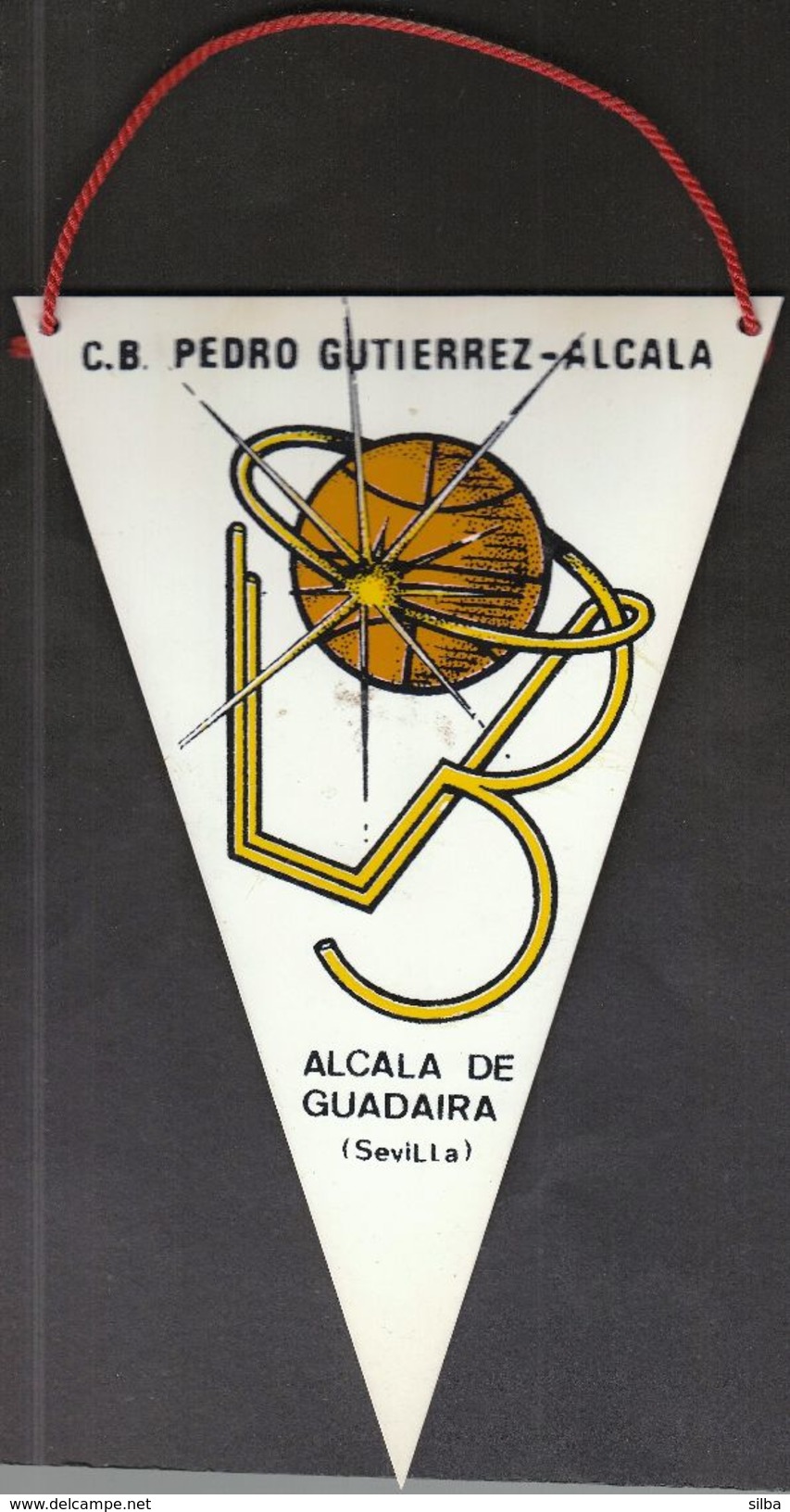 Basketball / Flag, Pennant / Spain / C.B. Pedro Gutierez - Alcala / Alcala De Guadaira, Sevilla - Apparel, Souvenirs & Other