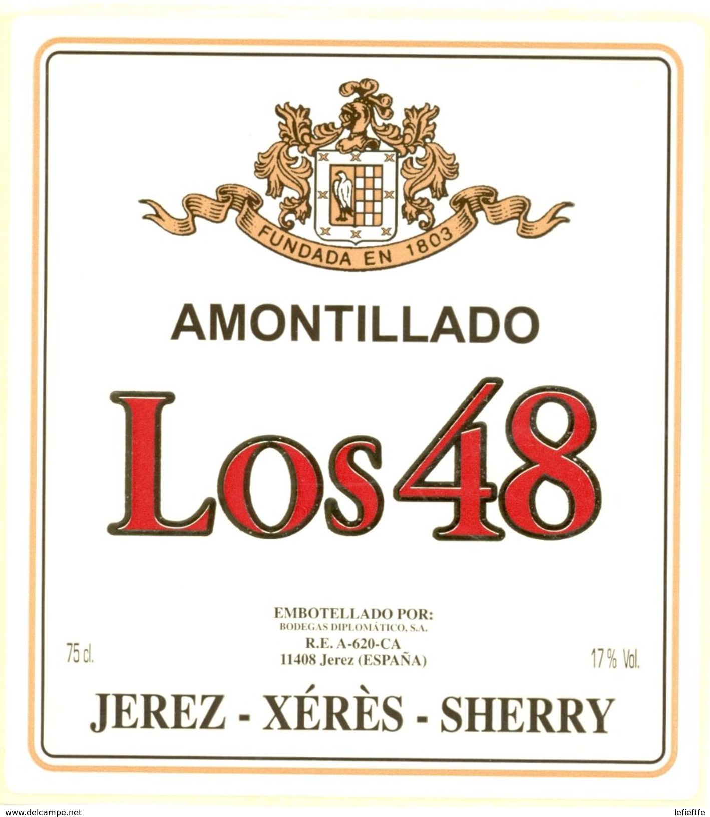 1386 - Espagne - Andalousie - Amontillado Los 48 - Embotellado Por : Bodegas Diplomático - Jerez - Autres & Non Classés