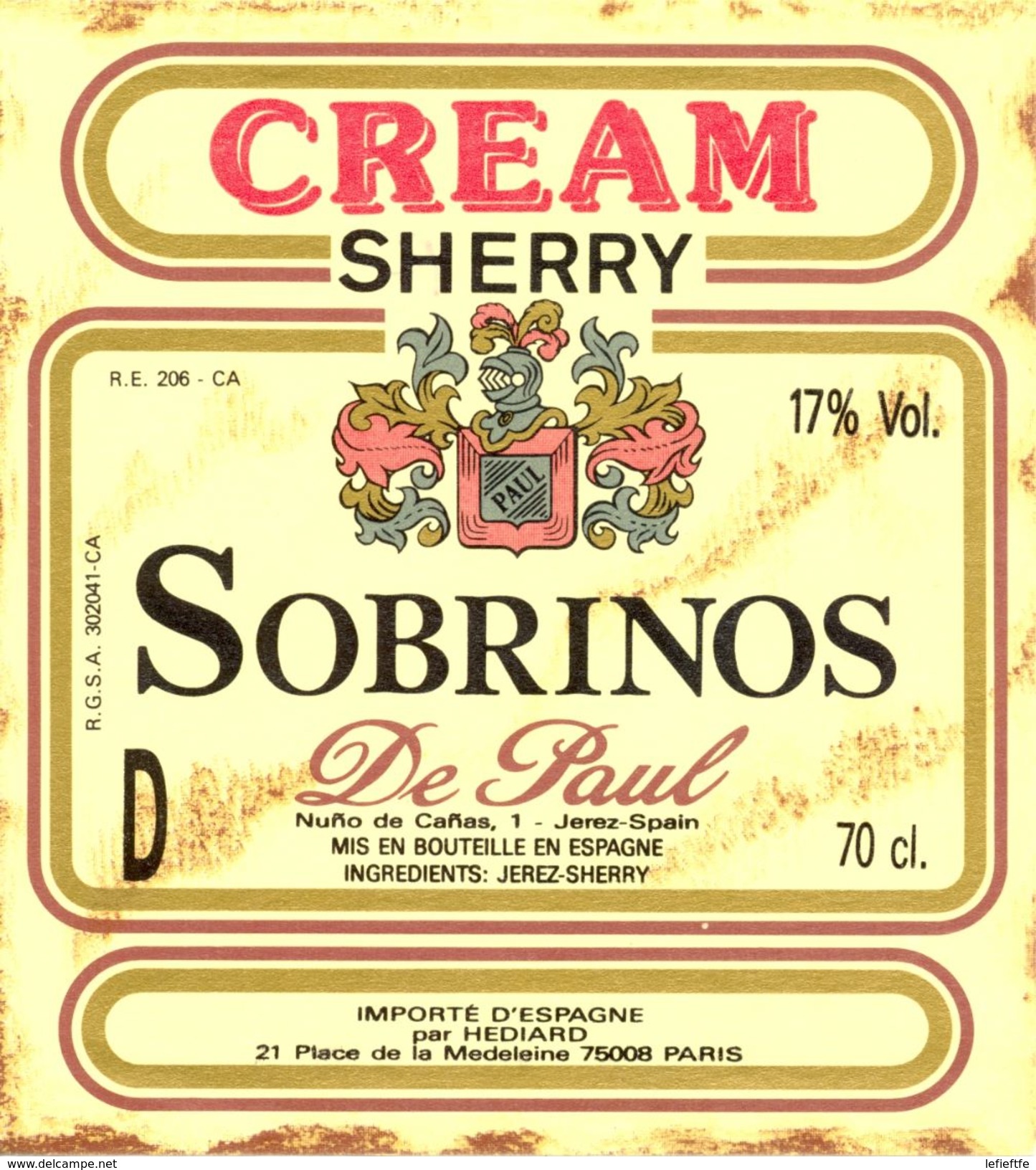 1390 - Espagne - Andalousie - Cream Sherry - Sobrinos - De Paul - Jerez - Importé Par Hédiard Paris - Autres & Non Classés