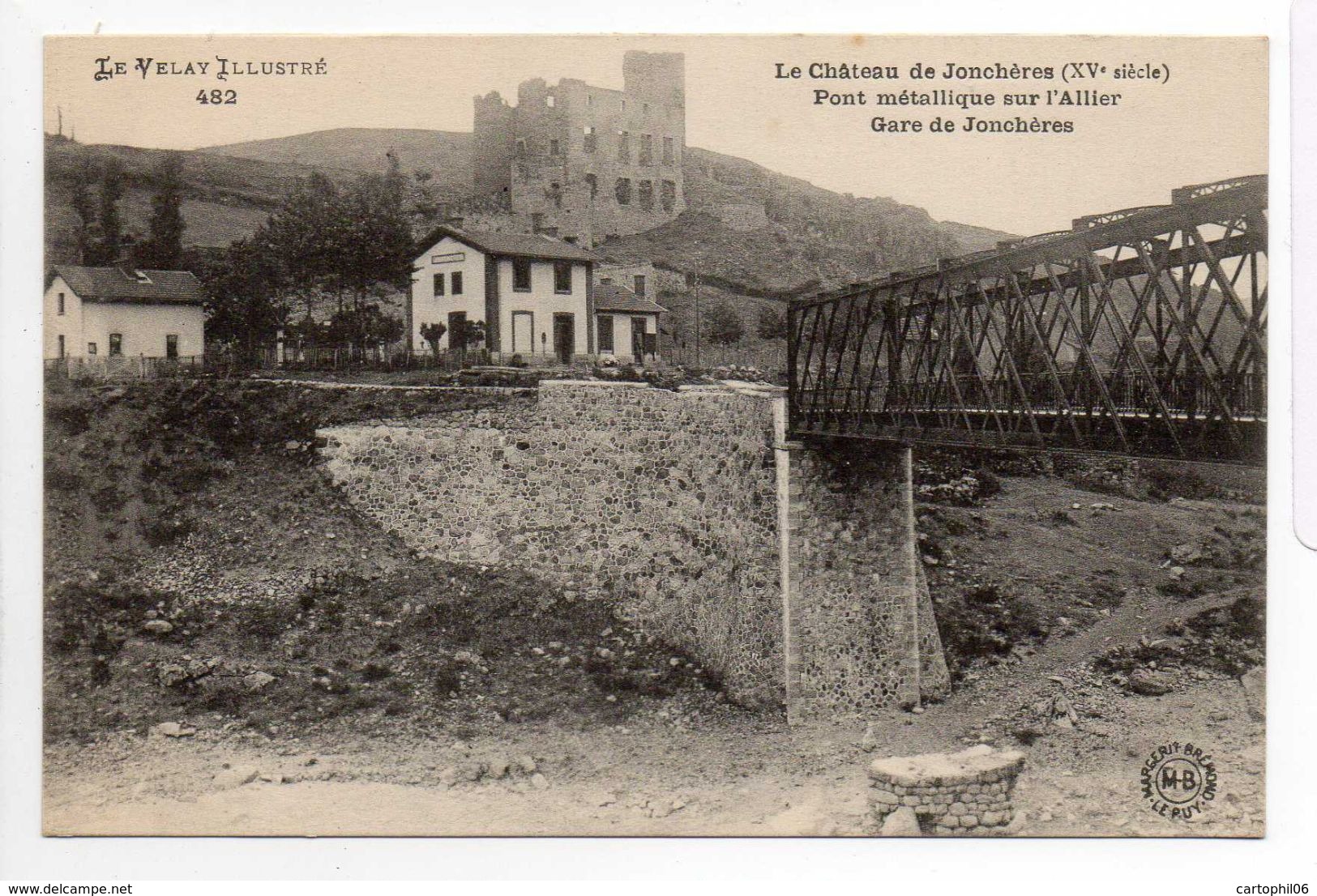 - FRANCE (43) - CPA Vierge Le Château De Jonchères - Pont Métallique Sur L'Allier - Gare De Jonchères - - Other & Unclassified