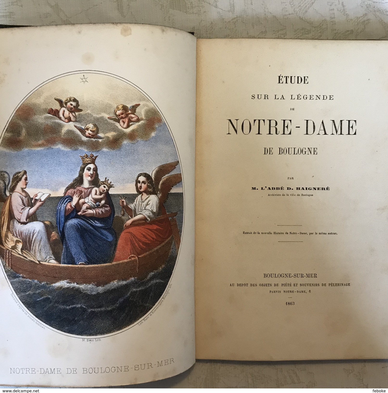 Étude Sur La Légende De Notre-Dame De Boulogne Daniel Haigneré 1863 - 1801-1900