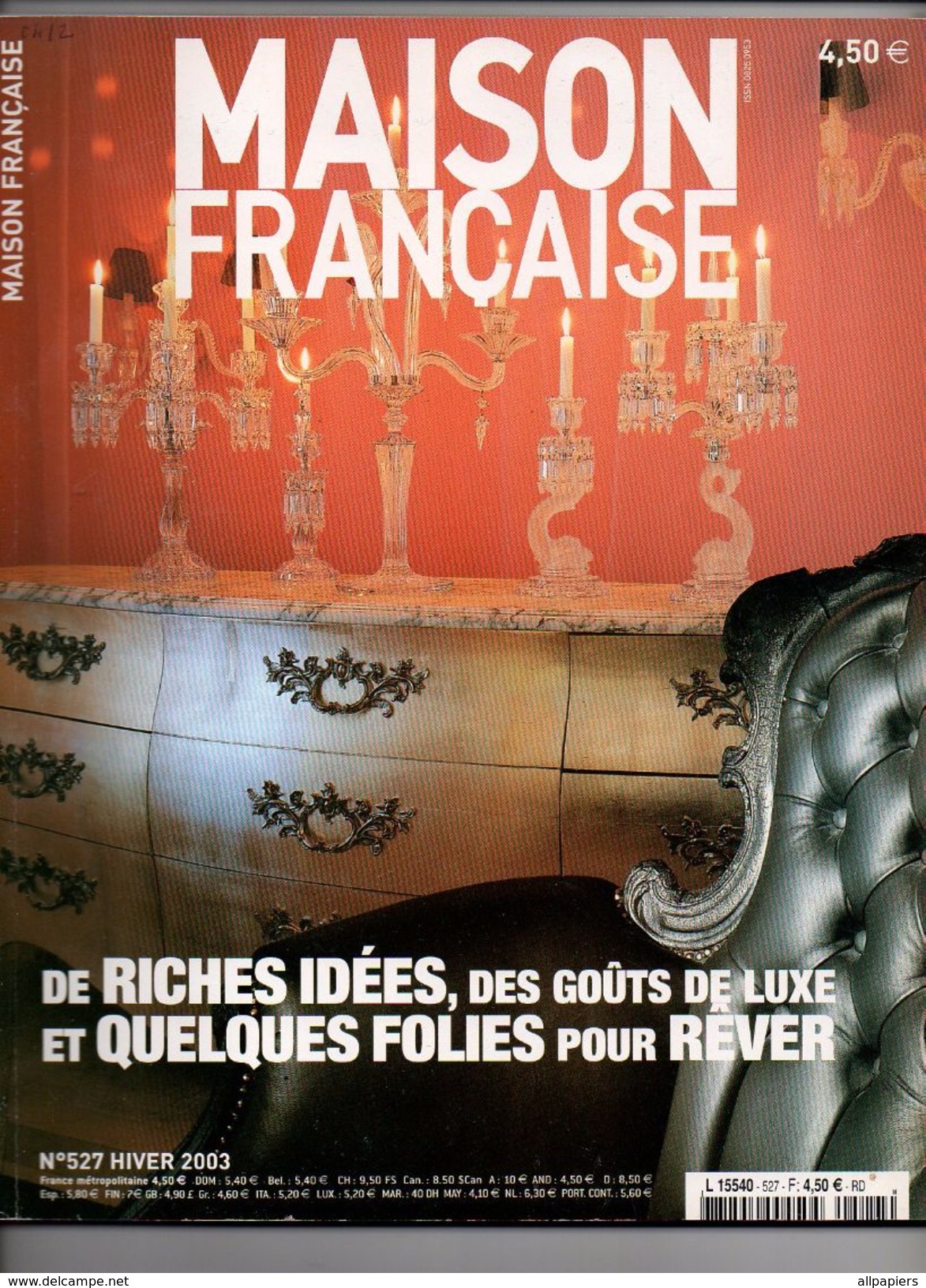 Maison Française N°527 De Riches Idées, Des Goûts De Luxe Et Quelques Folies Pour Rêver - Père Noel De 2003 - Maison & Décoration