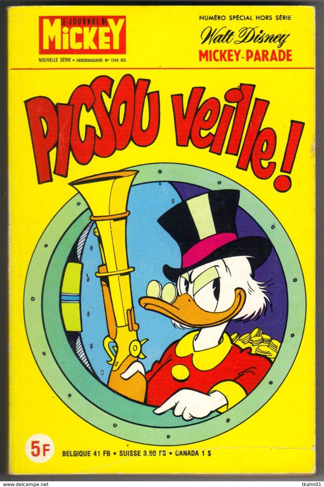 MICKEY-PARADE N° 1345-BIS  "  PICSOU VEILLE " - Mickey Parade