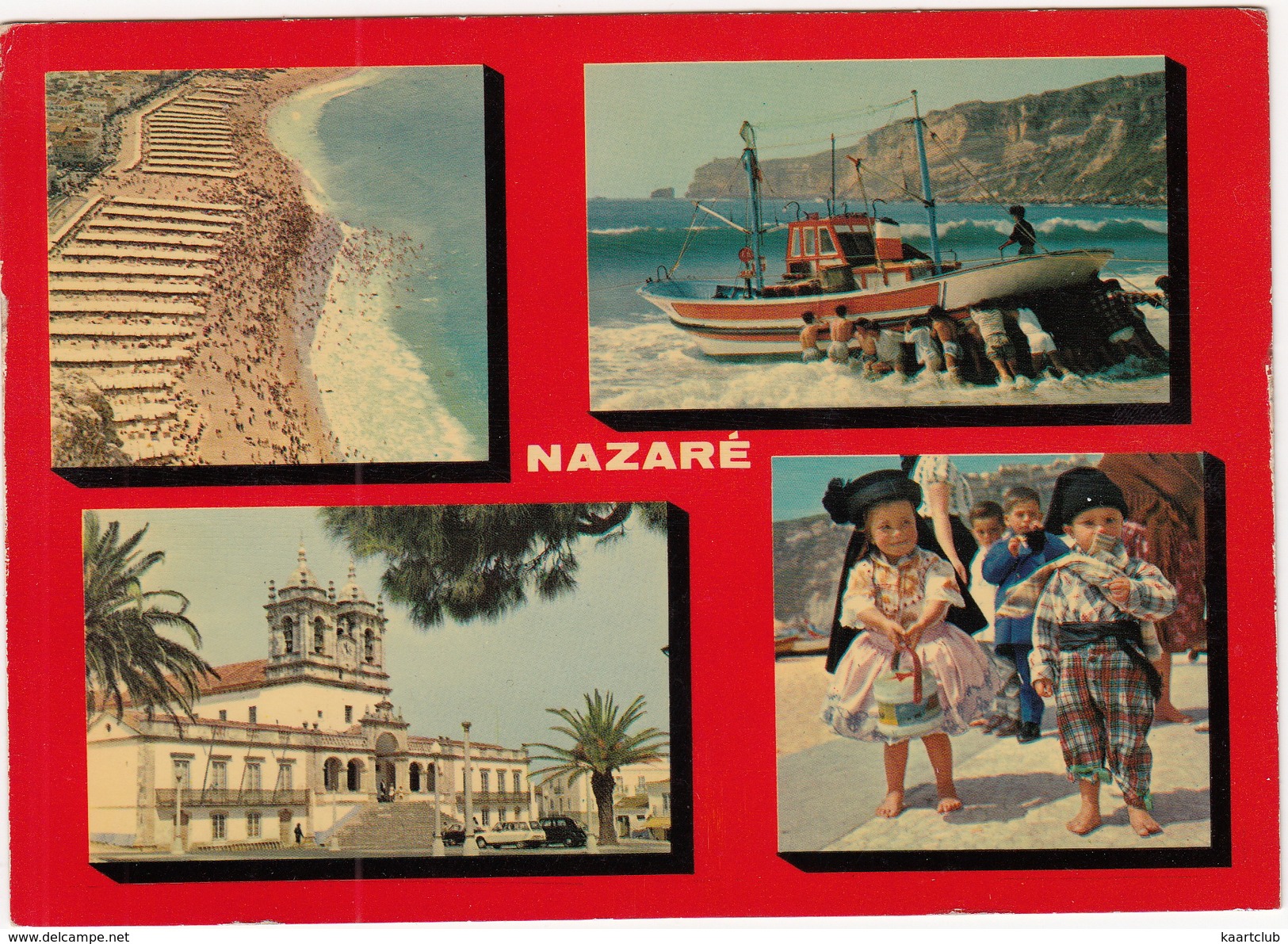 Nazaré - Multiview; Fishingboat, Kids In Traditional Clothing, Church Of Nossa Senhora Da Nazaré, Beach - (Portugal) - Leiria