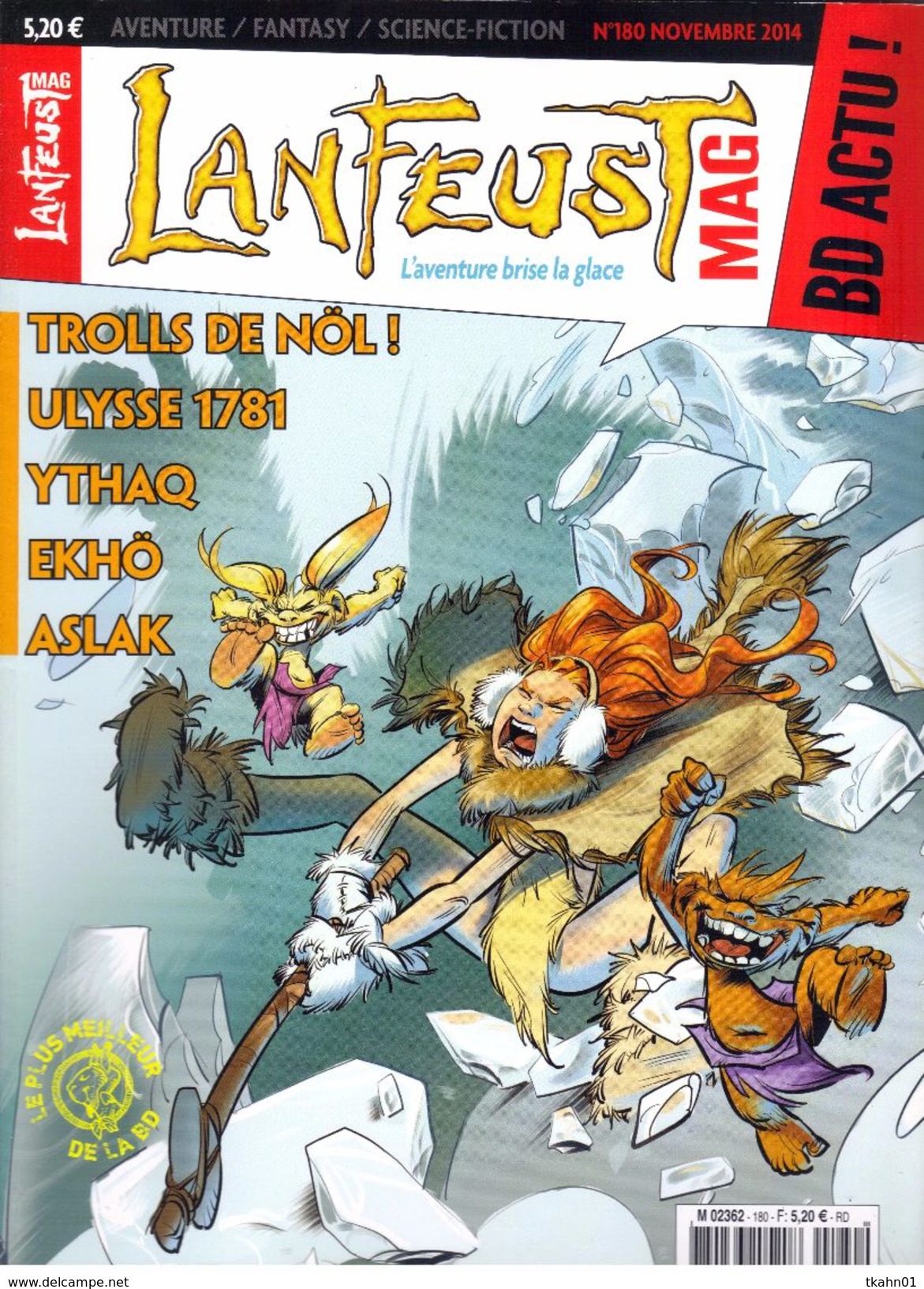 LANFEUST-MAG  N ° 180   REVUE B-D  AVENTURE  FANTASY SCIENCE-FICTION - Lanfeust De Troy