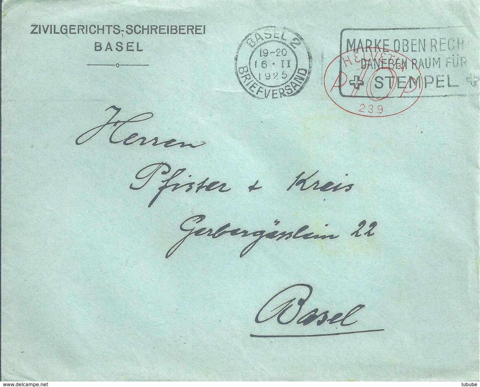 Motiv Brief  "Zivilgerichts Schreiberei, Basel"  (Freistempel Typ 1 Hasler)           1925 - Covers & Documents