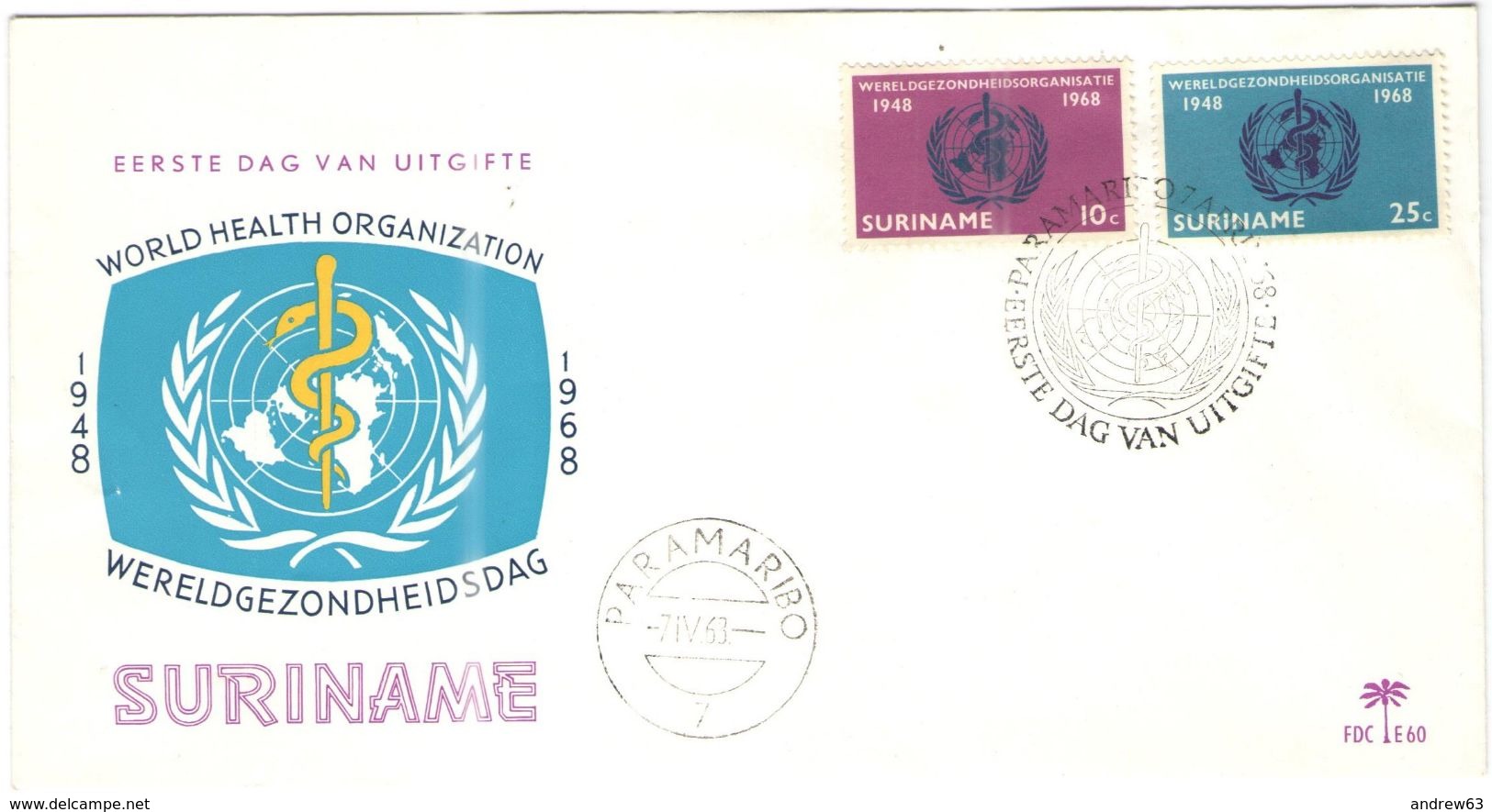 SURINAME - 1968 - WHO - 20 Years World Health Organization - FDC - Surinam ... - 1975