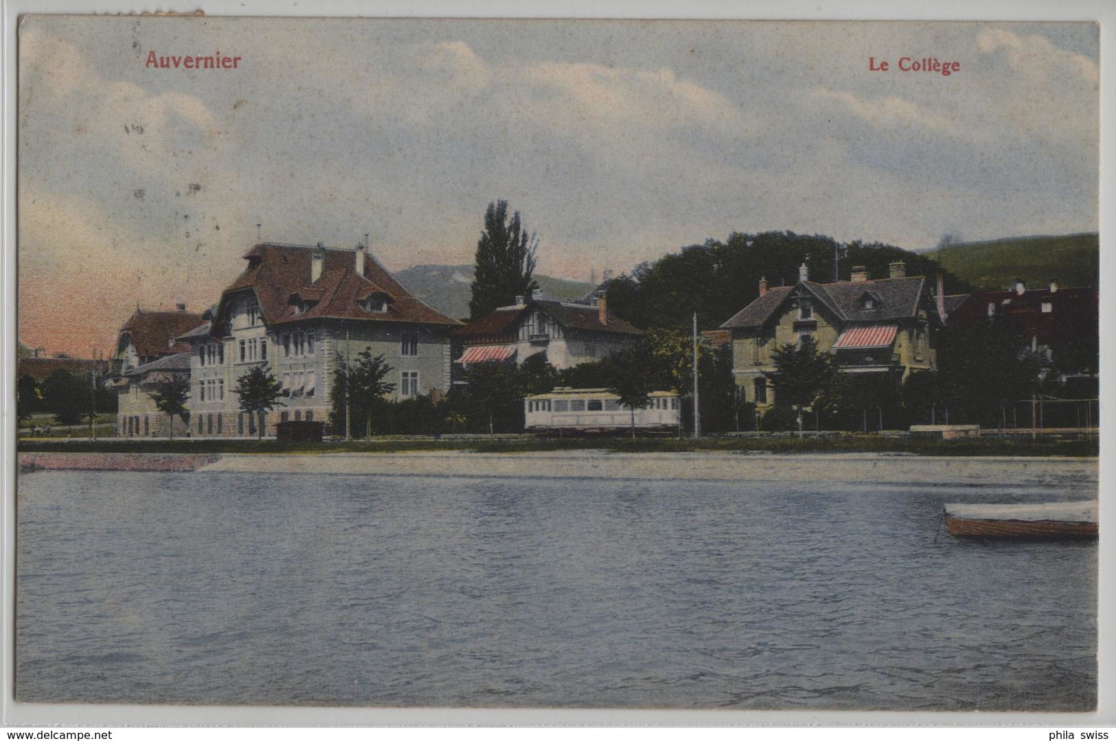 Auvernier - Le College Mit Tram - Photo: Guggenheim - Auvernier