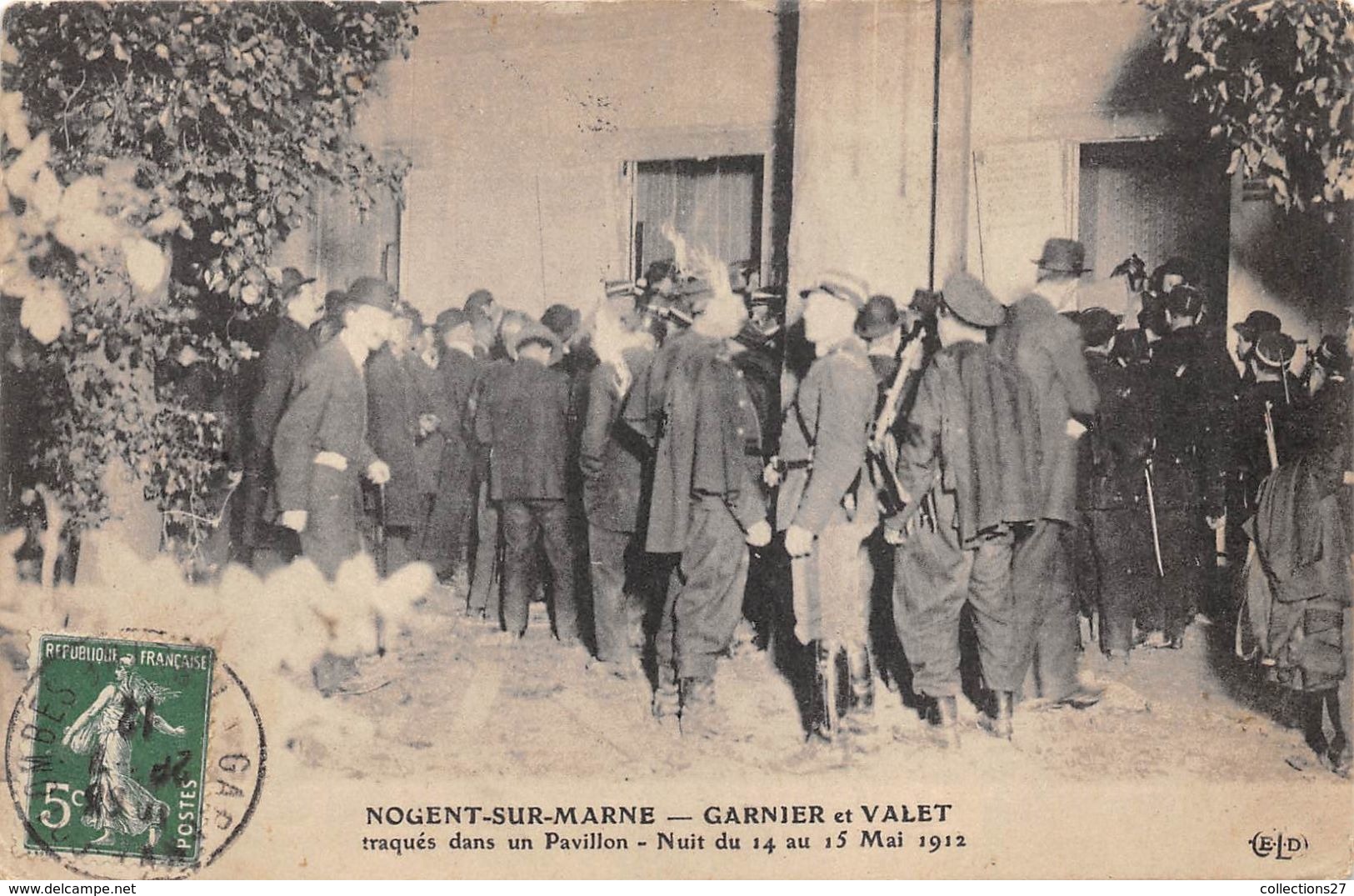 94- NOGENT-SUR-MARNE- La Bande à Bonnot GARNIER ET VALET TRAQUES DANS UN PAVILLON  NUIT DU 14 ET 15 MAI 1912 - Nogent Sur Marne