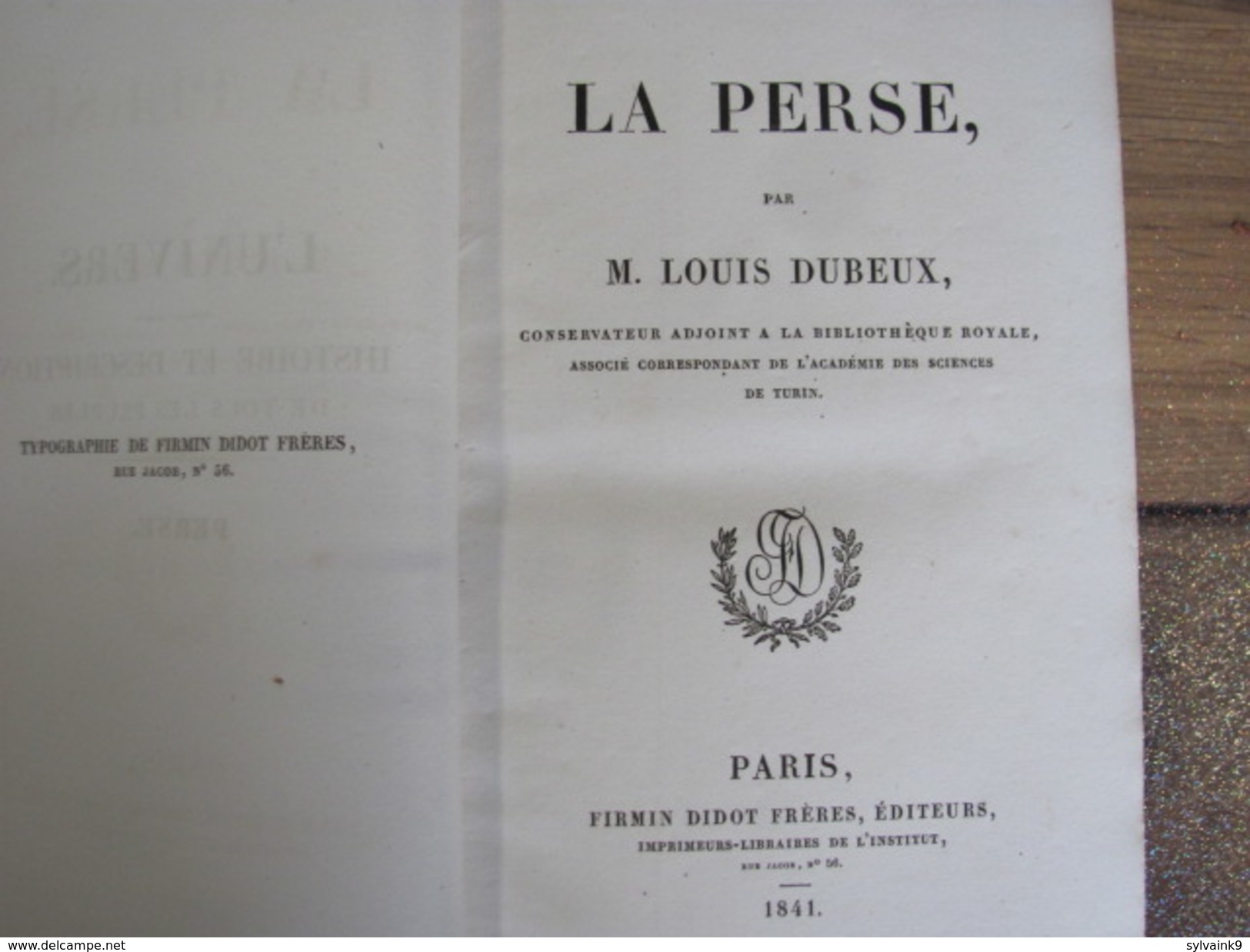 1841 La Perse Louis Dubeux Iran Irak Persepolis Babylone Pasagardes - 1801-1900