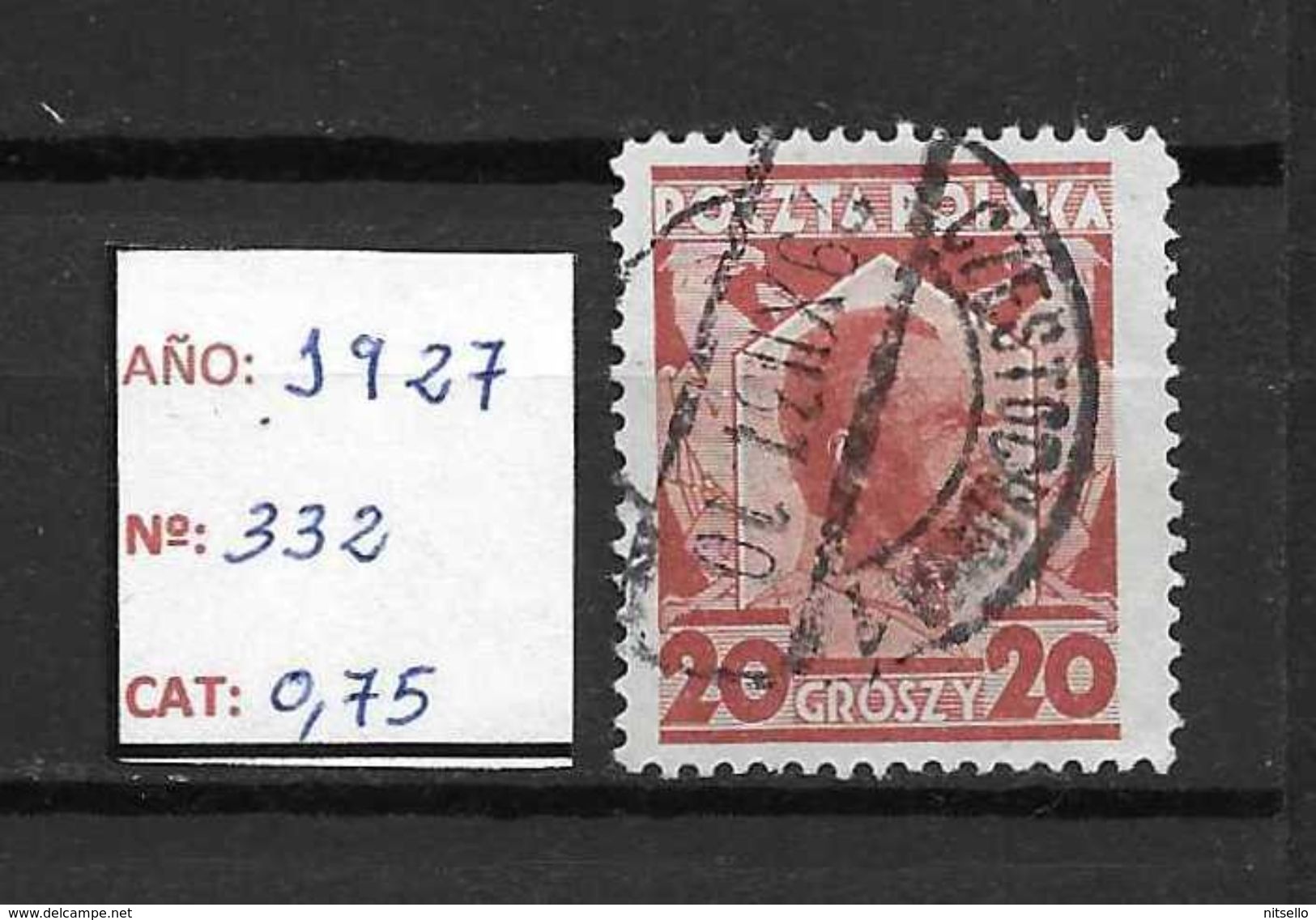 LOTE 1787  ///   POLONIA 1927   YVERT Nº: 332       ¡¡¡¡ LIQUIDATION !!!! - Used Stamps