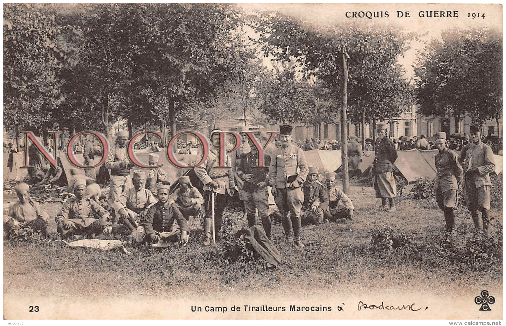 (33)  Bordeaux - Un Camp De Tirailleurs Marocains - Croquis De Guerre 1914 - Militaire Militaria Soldats - Bordeaux