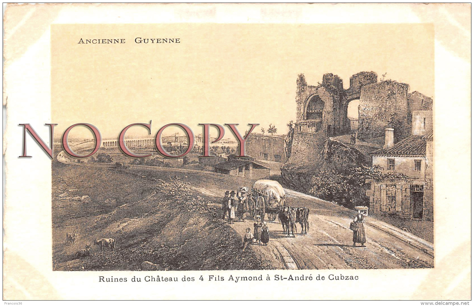 (33) Ancienne Guyenne - Ruines Du Château Des 4 Fils Aymond à St André De Cubzac  - Illustration - Autres & Non Classés