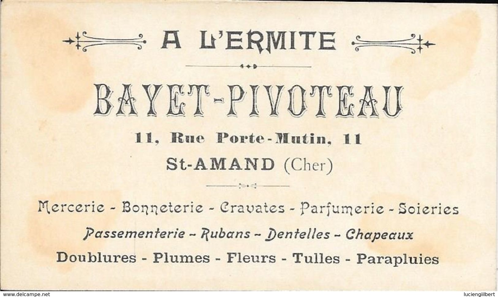 CHROMOS   A L'ERMITE BAYET PIVOTEAU -  MERCERIE BONNETERIE CRAVATES PARFUMERIE SOIERIES -  ST AMAND (18) L'ORANGER - Autres & Non Classés