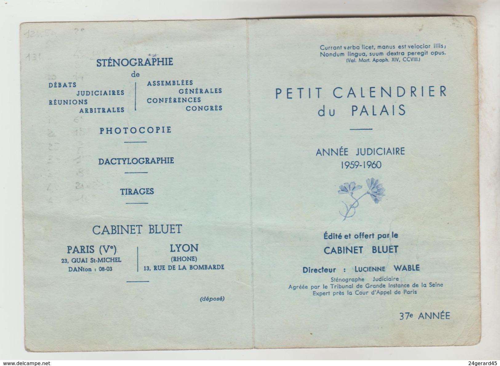 ARCHIVE REFUGIE ESPAGNOL EN FRANCE - 2 Calendriers Petit Format DU PALAIS 90 X 130 Mm Année 59/60 Et 60/61 Cabinet BLUET - Petit Format : 1961-70