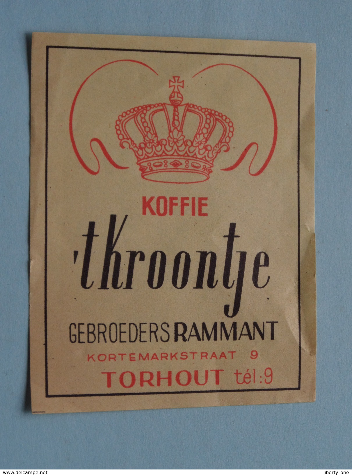 Koffie 't KROONTJE Gebroeders RAMMANT Kortemarkstraat 9 Tél 9 TORHOUT : Formaat +/- 6,5 X 8,5 Cm. ( Zie Foto's ) ! - Cajas De Cerillas - Etiquetas