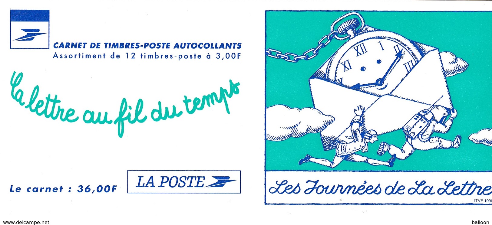 La Lettre Au Fil Du Temps - Adhésif - 1998 Neuf** - Carnet BC3161A Ou BC18 - Gedenkmarken