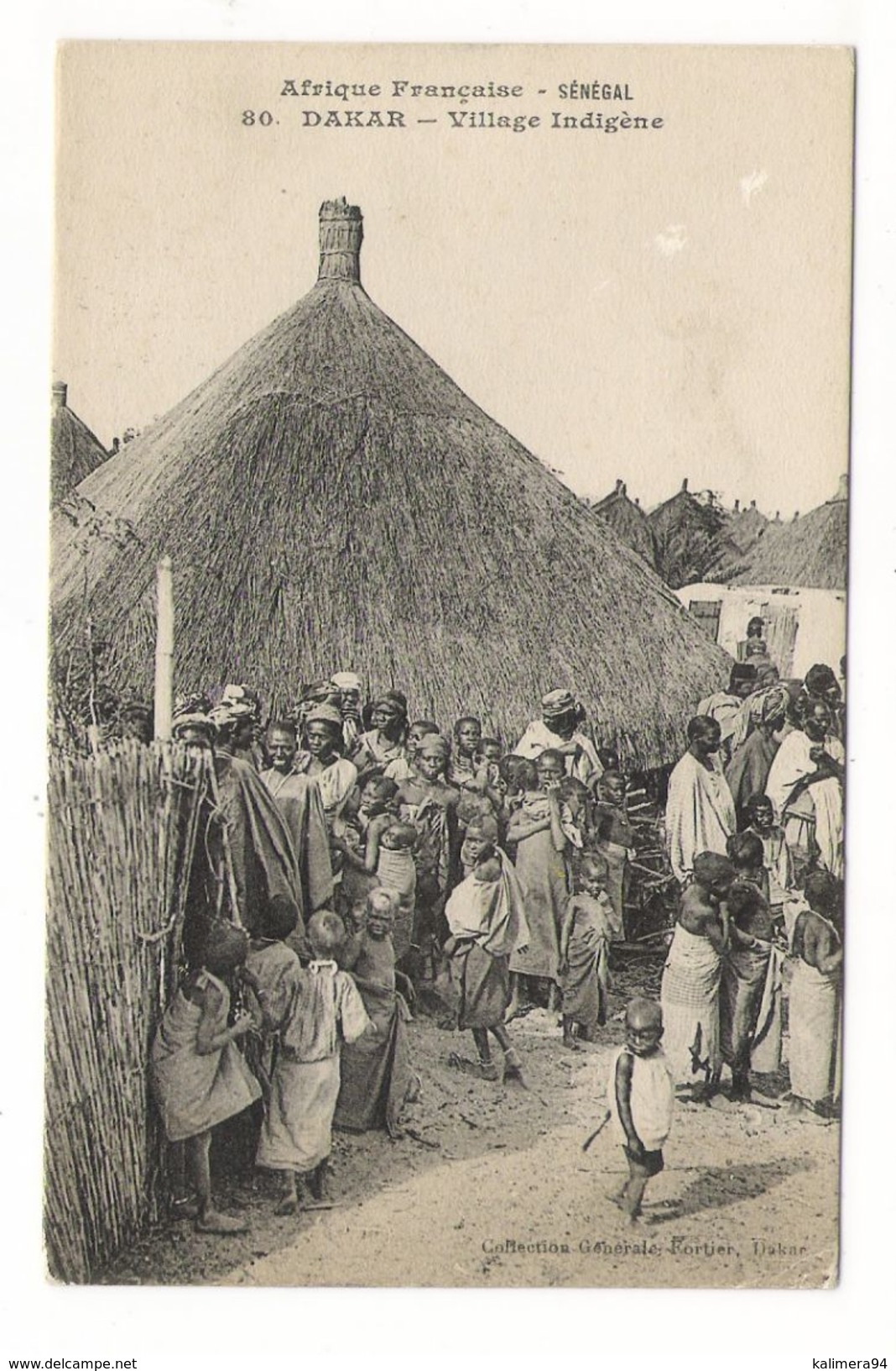 Afrique Française ( Occidentale ) / SENEGAL / DAKAR / VILLAGE INDIGÈNE / Coll. FORTIER  N° 80 - Guinée Française