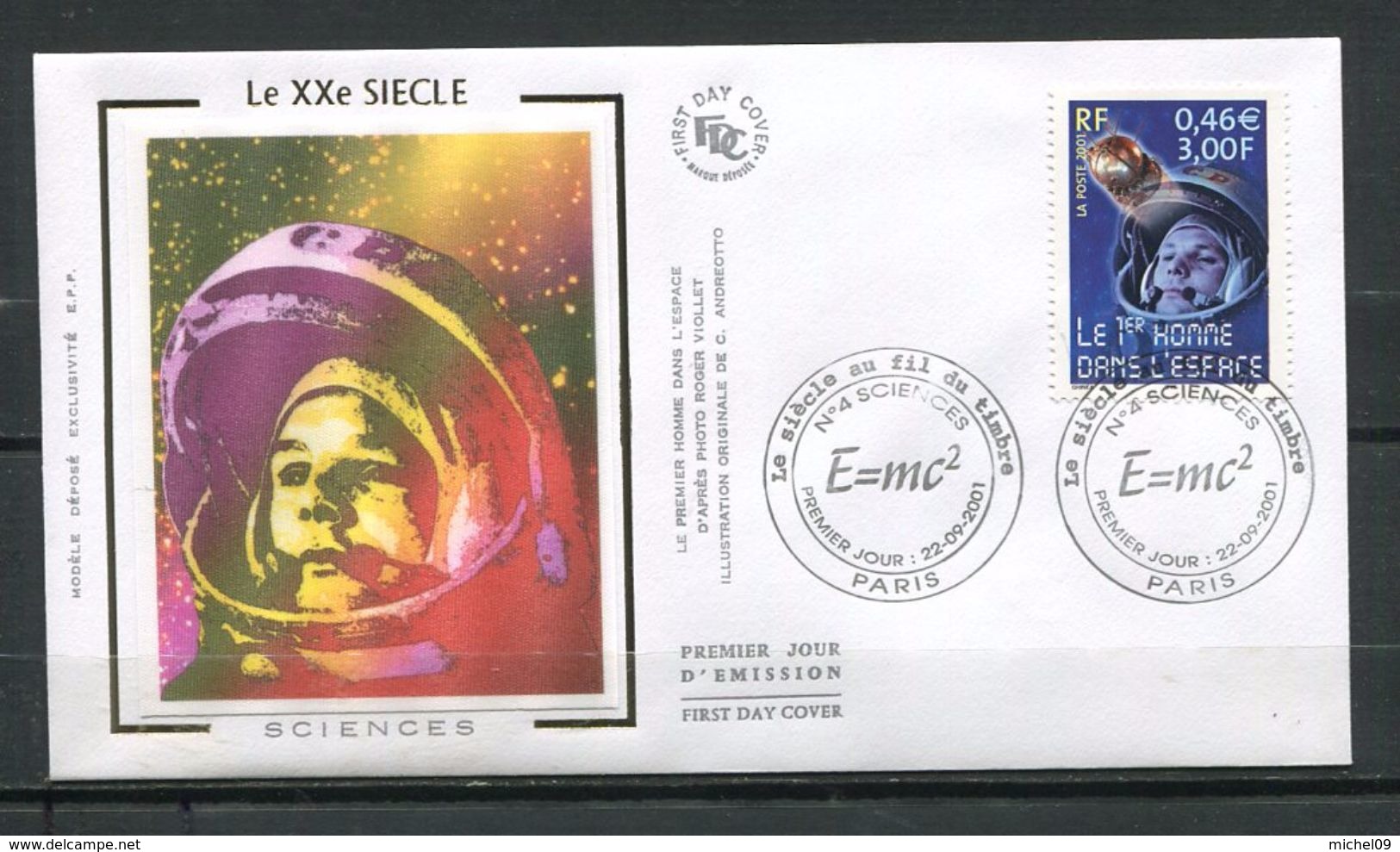 2001  FRANCE  FDC 1ER JOUR SUR SOIE LE SIECLE AU FIL DU TIMBRE  LE 1ER HOMME DANS L'ESPACE - Europe