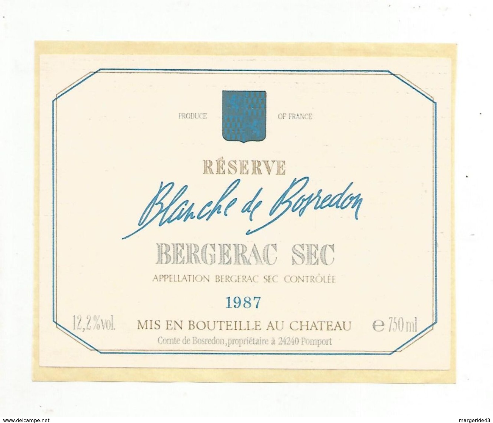 ETIQUETTE BERGERAC BLANCHE DE BOSREDON 1987 - Bergerac