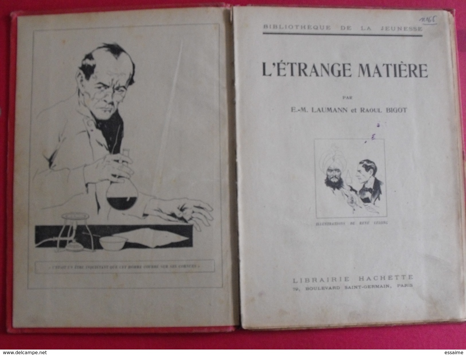 L'étrange Matière Par Laumann& Bigot. Bibliothèque De La Jeunesse. Hachette 1924 - Autres & Non Classés