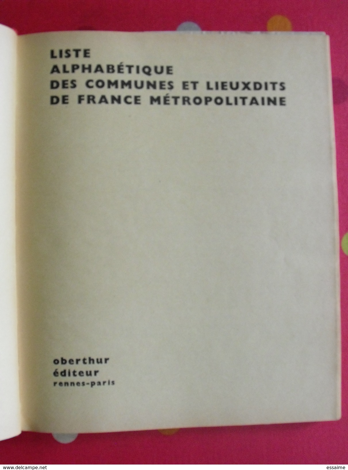 Calendrier Postes Almanach Des P.T.T. Angers + Liste Des Communes De France 210 Pages. Chien Chat - Grand Format : 1961-70