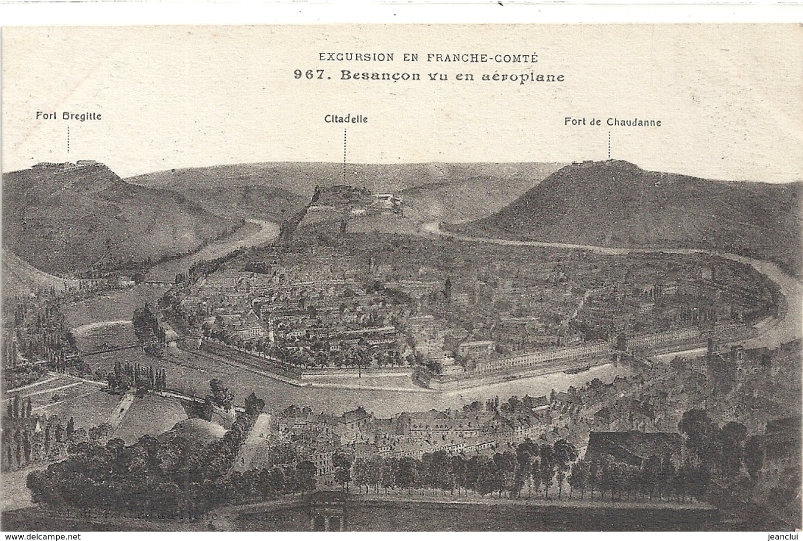 EXCURSION EN FRANCHE-COMTE .967. BESANCON VU EN AEROPLANE . ECRITE AU VERSO - Besancon