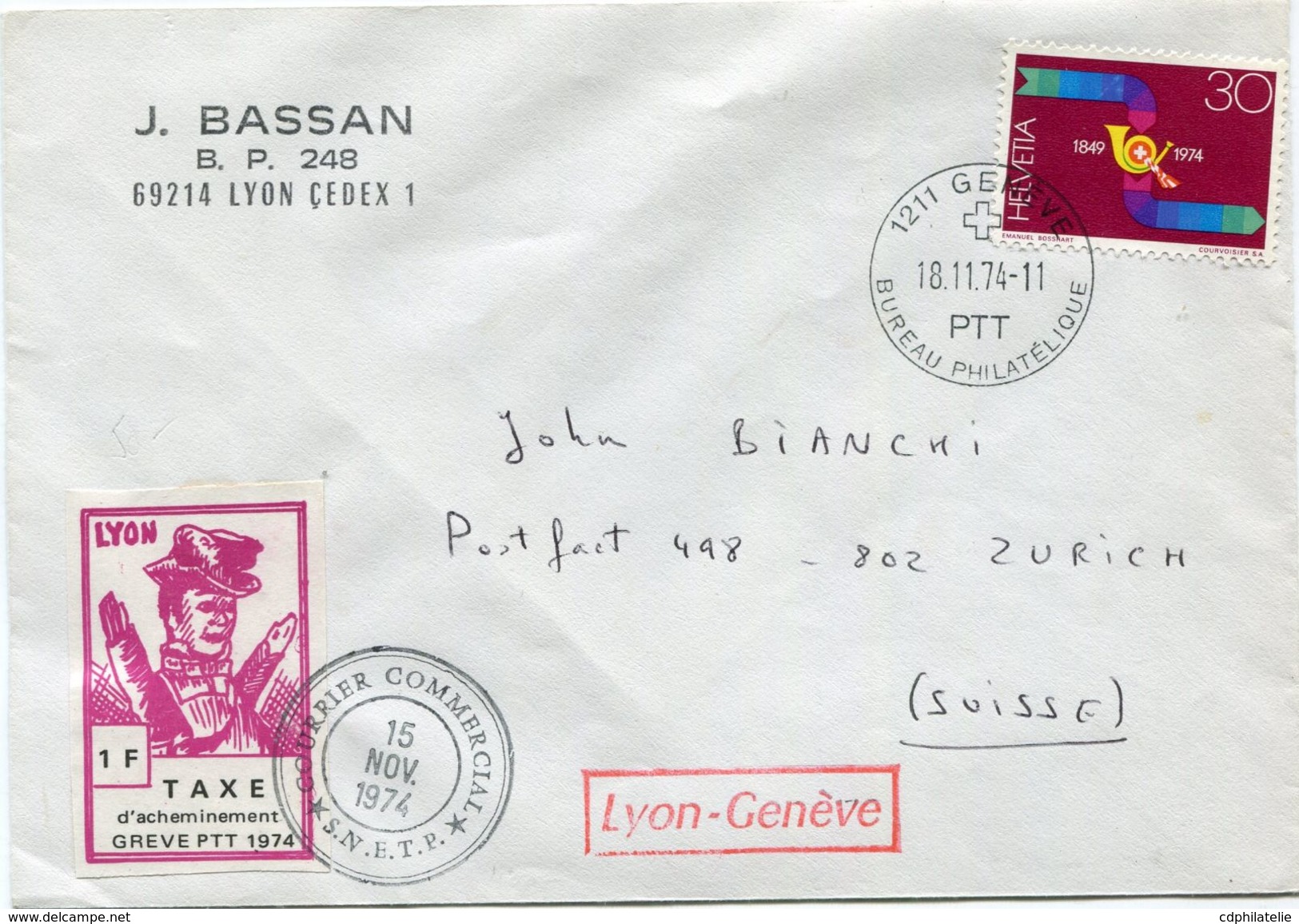 FRANCE LETTRE AVEC TIMBRE DE GREVE LYON 1F TAXE D'ACHEMINEMENT GREVE PTT 1974 AVEC OBL. COURRIER COMMERCIAL 15 NOV 1974 - Documenti