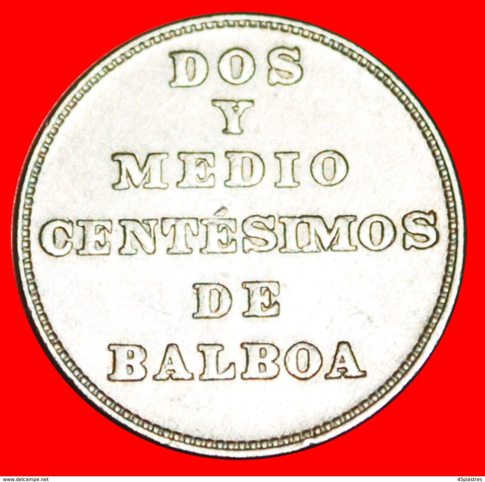 √  BALBOA: PANAMA ★ 2 1/2 CENTESIMOS 1940! LOW START ★ NO RESERVE! - Panama