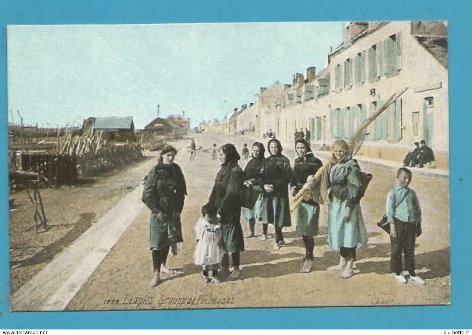 CPA 1783 Groupe De Pêcheuses ETAPLES 62 - Etaples