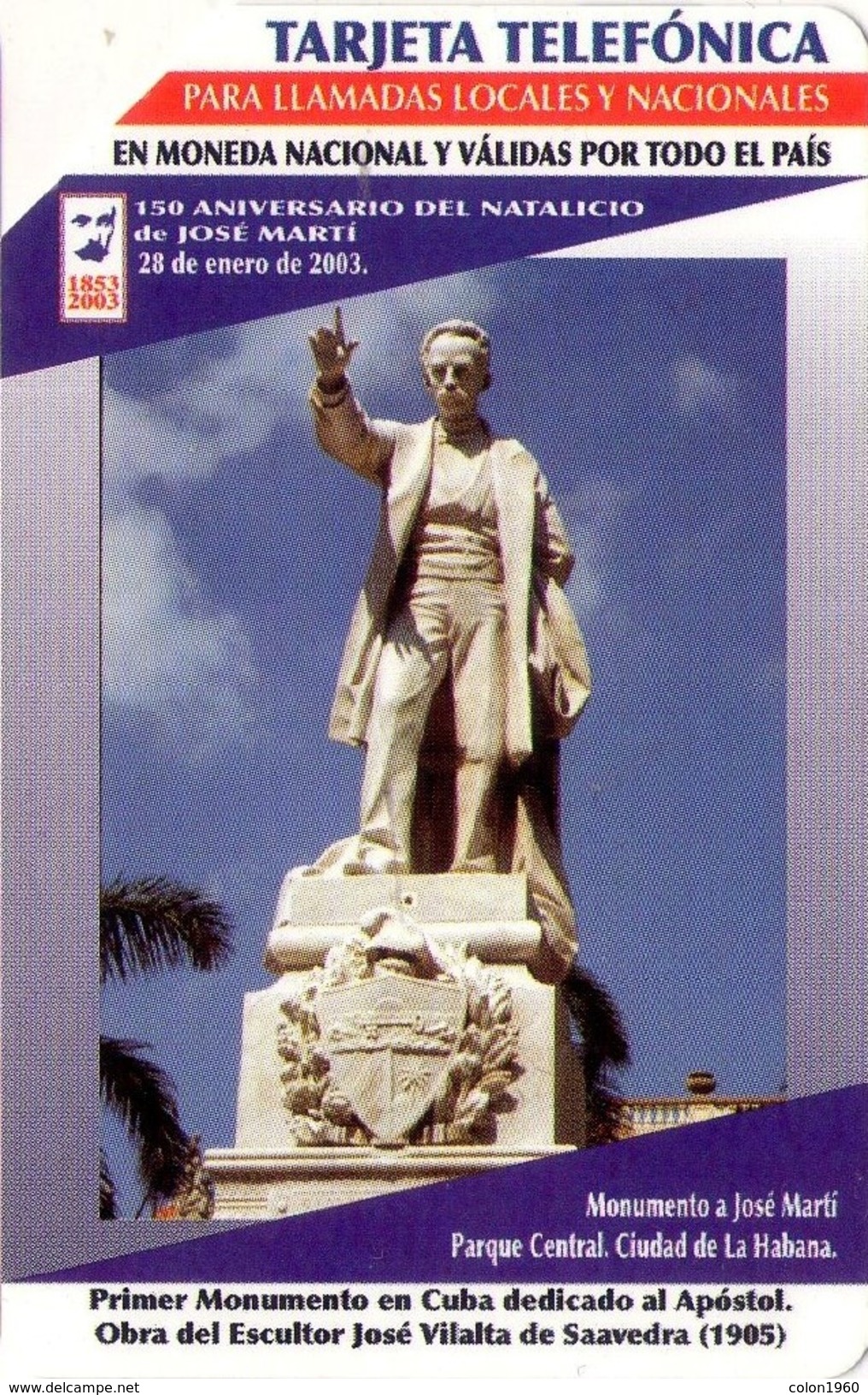 TARJETA TELEFONICA DE CUBA (URMET) (MONUMENTO A JOSÉ MARTÍ) (287) - Cuba