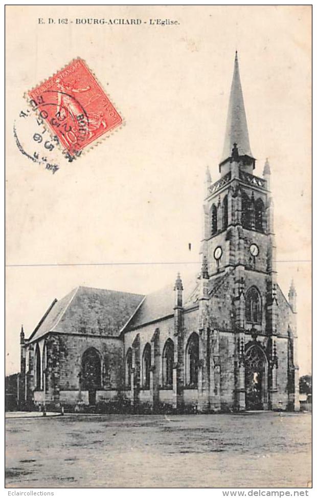 Bourg Achard       27       L'Eglise             (voir Scan) - Autres & Non Classés