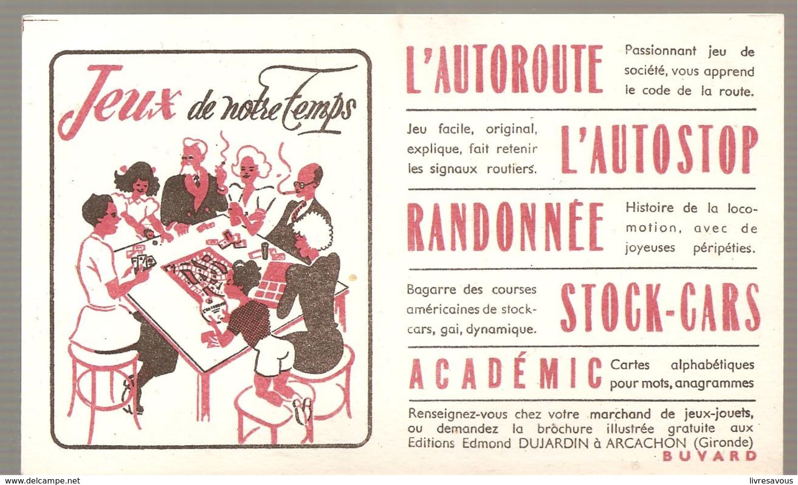 Buvard Dujardin Jeux De Notre Temps, L'autoroute, L'autostop, Randonnée, Stock-cars, Académic - Stationeries (flat Articles)